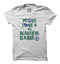 Peace Love & The Beautiful Game T-Shirt-Adult product image 1